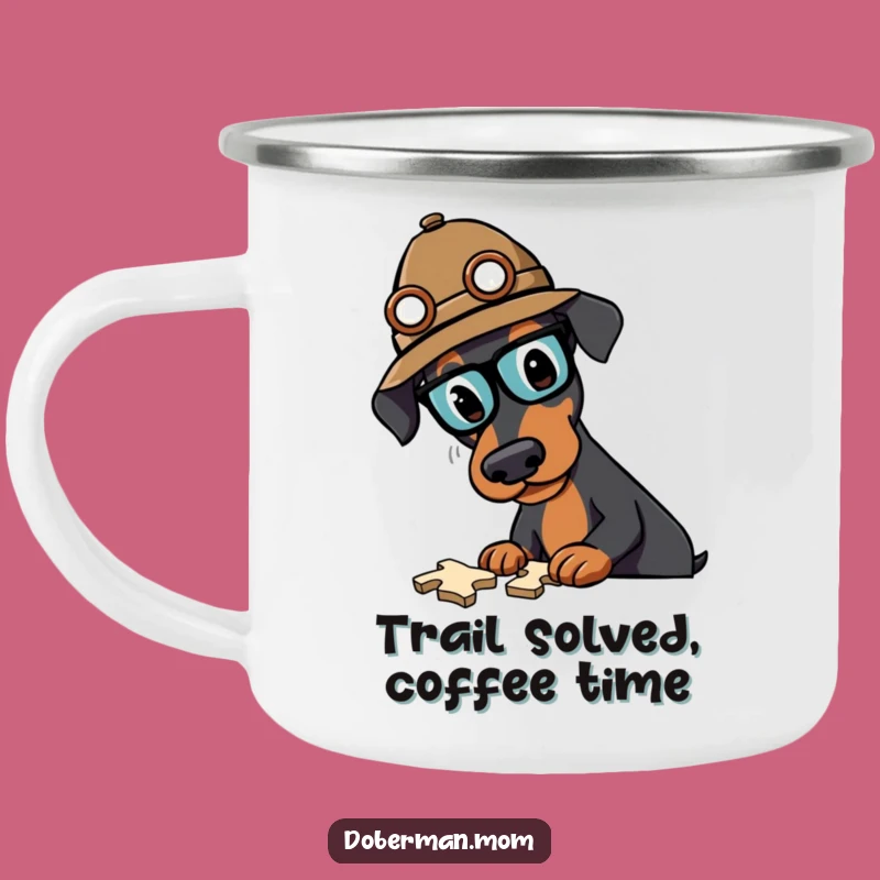Funny Doberman Detective Camping Mug: Solve Mysteries by the Campfire, Rugged Funny Gift