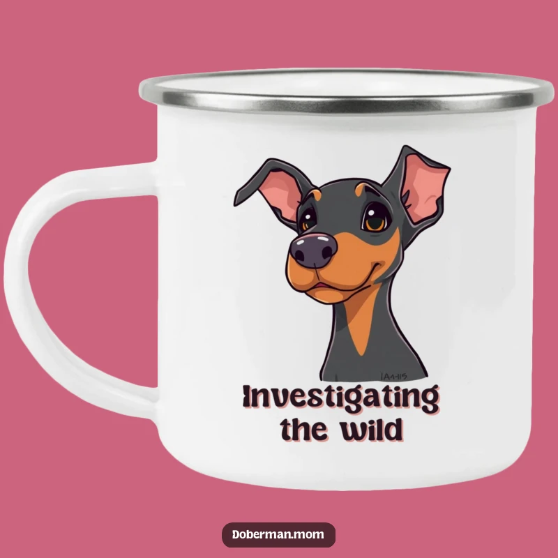 Funny Doberman Camping Mug: Curious Adventure Companion, Rustic and Hilarious Gift