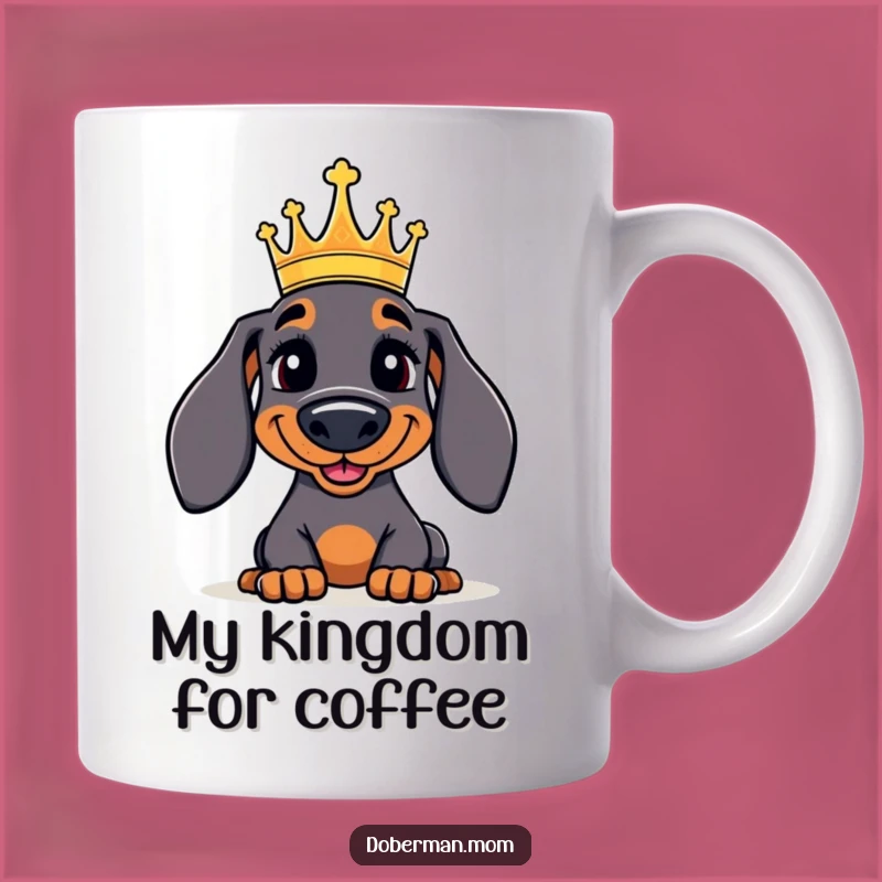 Funny Regal Doberman Mug: A Jolly Crowned Canine Coffee Cup, Perfect Funny Gift
