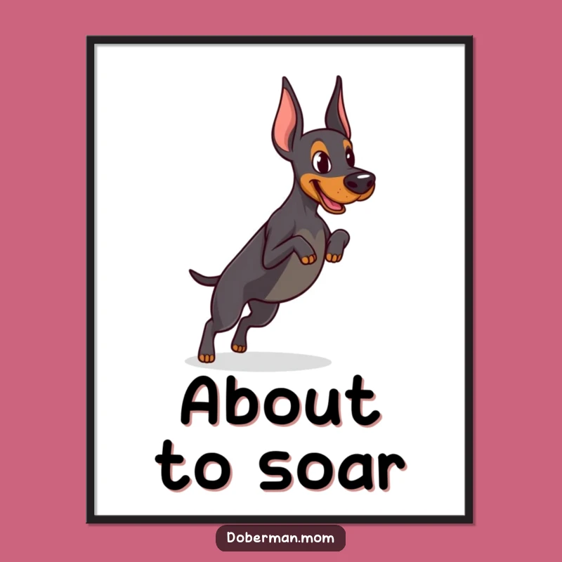 Funny Determined Doberman Jump Digital Art - Instant Athletic Print