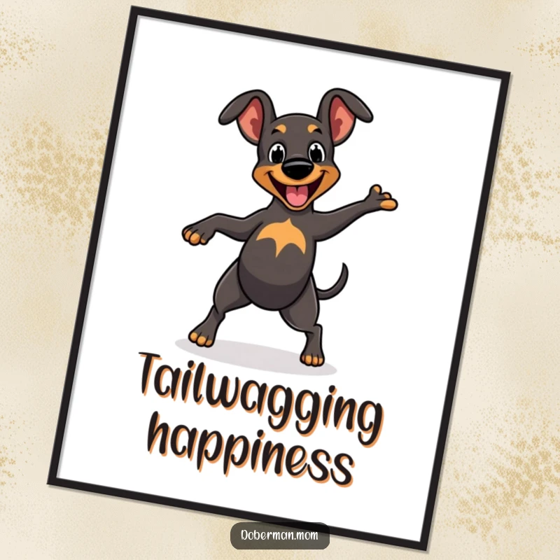 Funny Digital Art Print: Cheerful Doberman character dancing with a wagging tail, full of vibrant, happy energy.