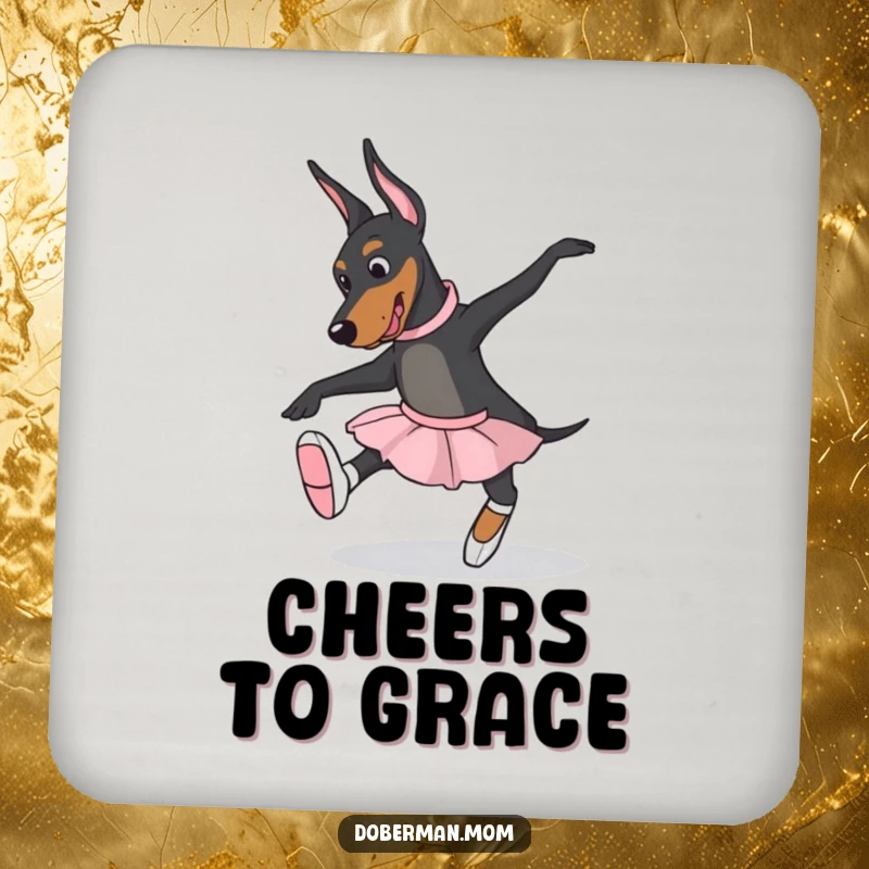 Funny Doberman dog in ballet slippers, attempting a pose on a drink coaster, adding humorous dance protection.