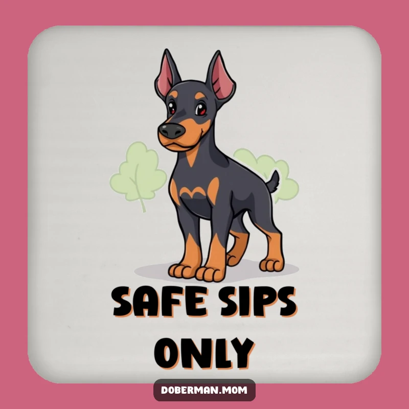 Funny Loyal Doberman Guardian Coaster: Protect Surfaces with Canine Vigilance Gift