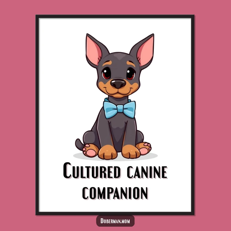 Funny Doberman Bow Tie Poster: Attentive Dog for Chic Wall Art