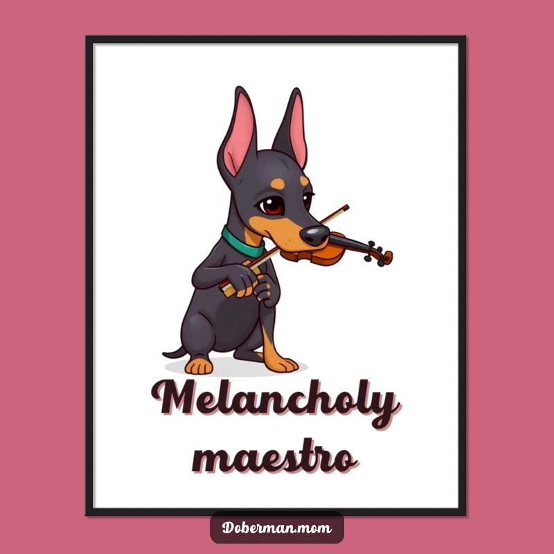 Funny Doberman Violinist Poster: Serious Dog Art Print, Perfect Quirky Wall Decor Gift