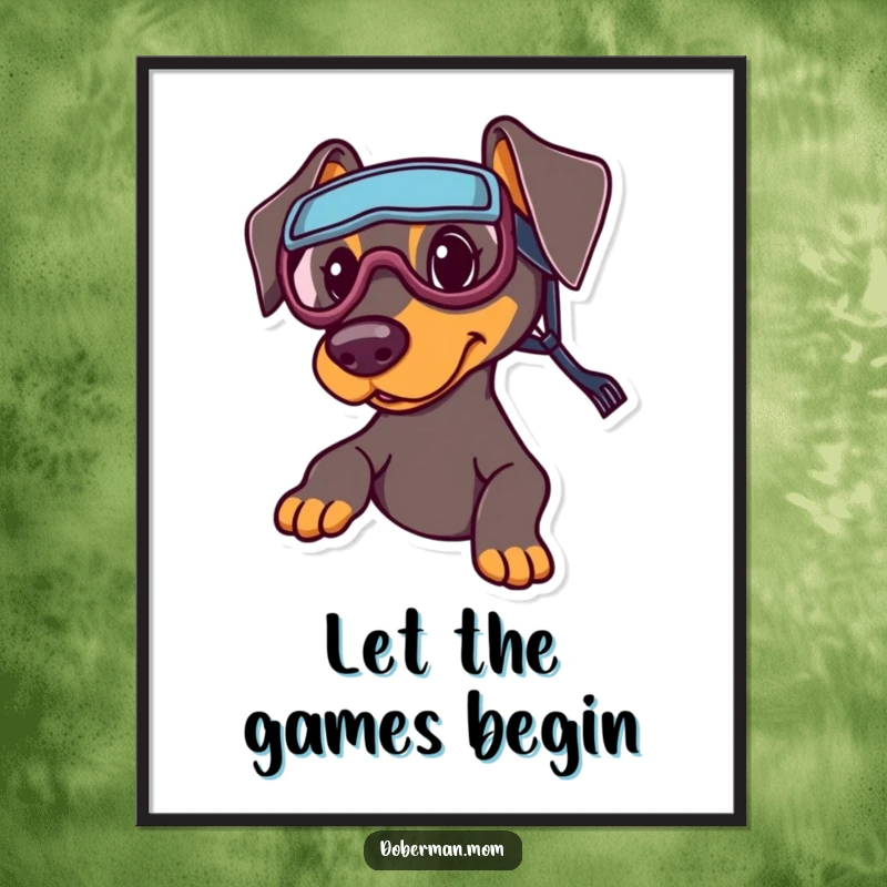 Funny Sports Doberman Poster: A Doberman sporting miniature sports goggles, poised for play and athletic fun.