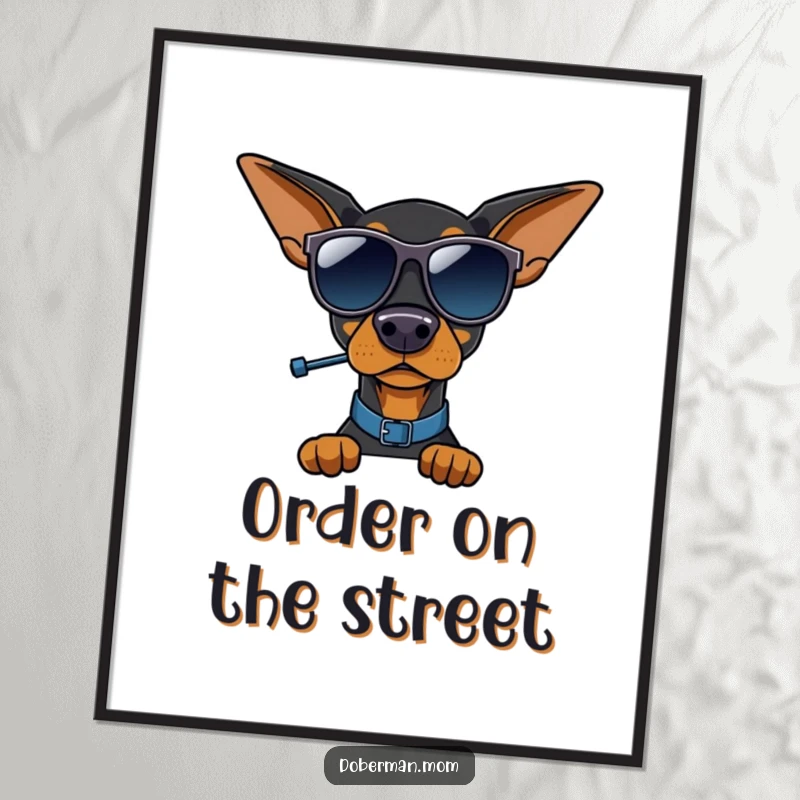 Funny Doberman traffic cop poster art, Doberman with sunglasses and whistle, directing cars, humorous wall decor.