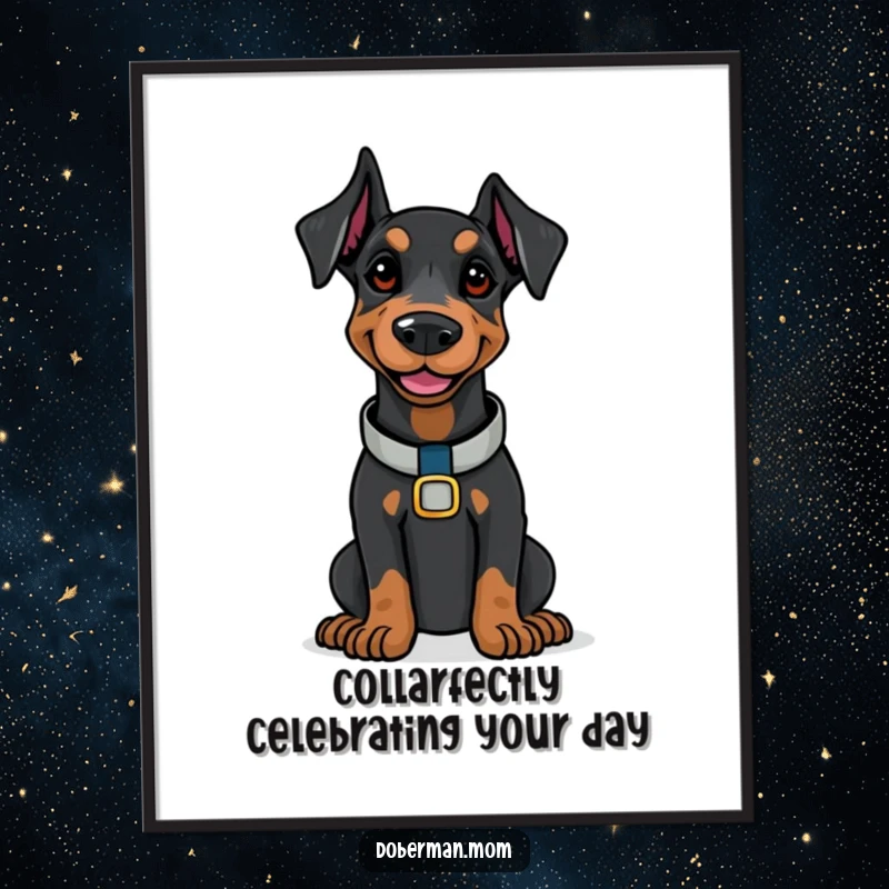 Funny Free Printable Wall Art: Doberman dog in a polished collar, smiling with quiet, self-assured confidence.