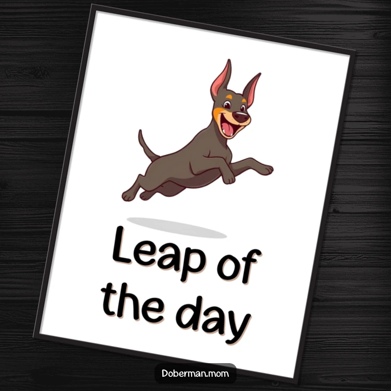 Funny Free Printable Wall Art of a cheerful Doberman dog performing a graceful, playful leap, embodying energy and happiness.