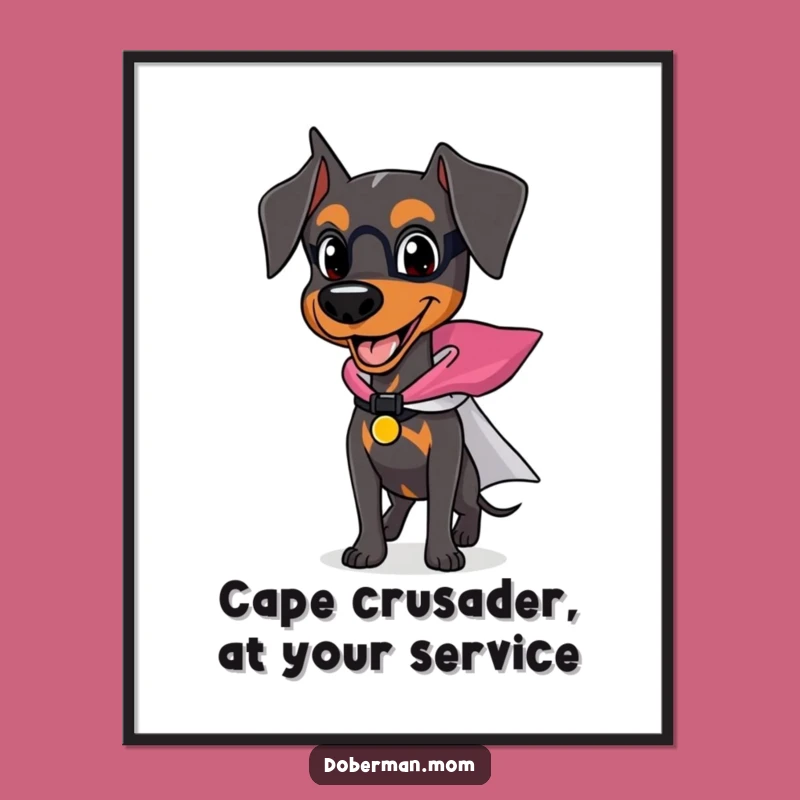 Free Printable Superhero Doberman Wall Art: Heroic Doggo Decor Downloadable Gift