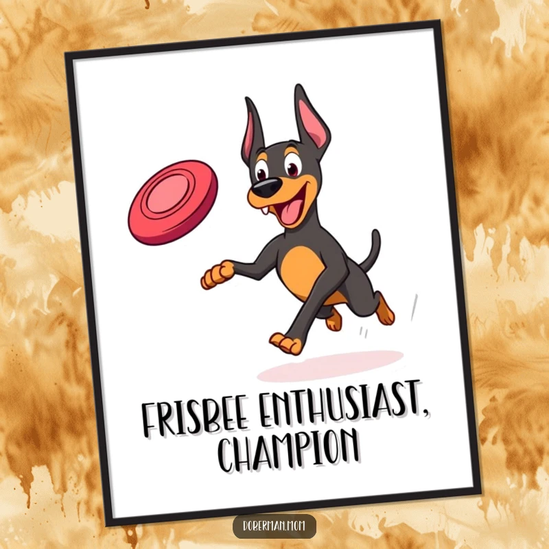 Funny Free Printable Wall Art: A Doberman character joyfully running with a frisbee, captured mid-stride with energetic motion and a happy expression.
