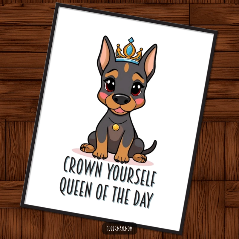 Funny Free Printable Wall Art: A Doberman with a dazzling tiara poses regally, exuding canine sophistication and humor.