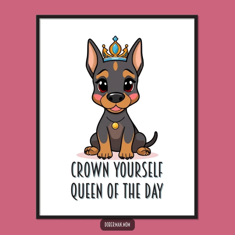 Funny Free Printable Wall Art: Regal Doberman Tiara Dog Portrait Downloadable