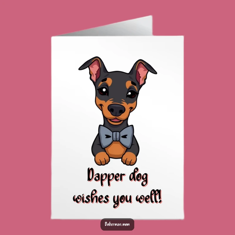 Free Printable Doberman Birthday Card: Suave Dog Wink Funny Downloadable Greeting