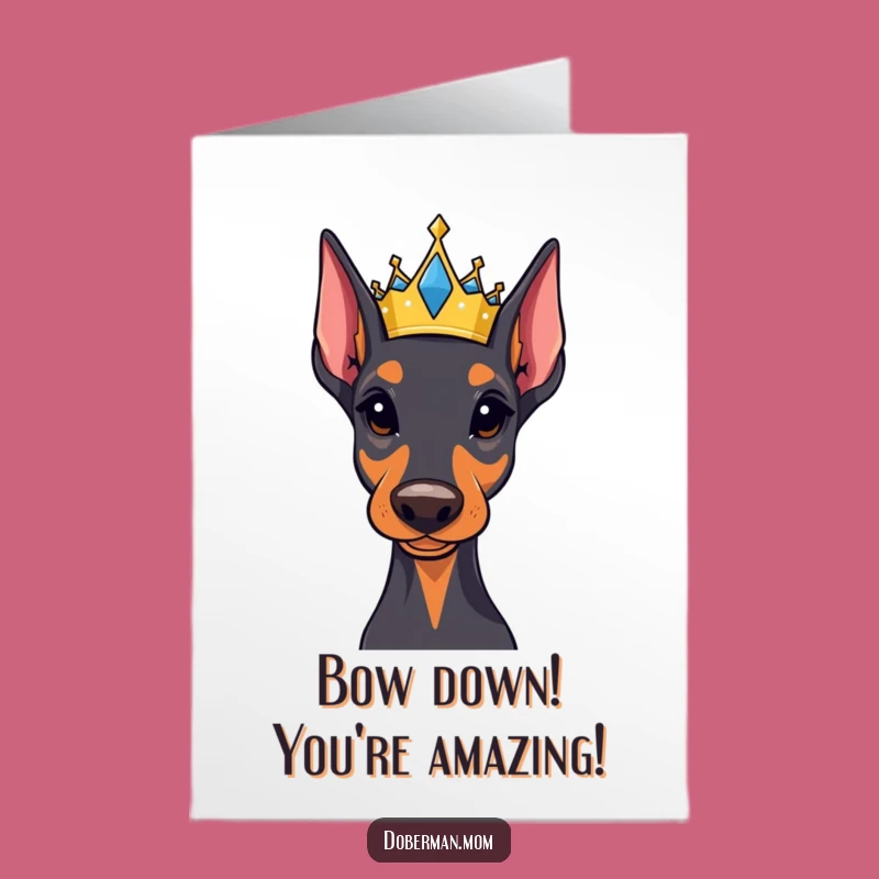 Free Printable Congrats Card: Regal Doberman Crown, Royal Achievement Downloadable