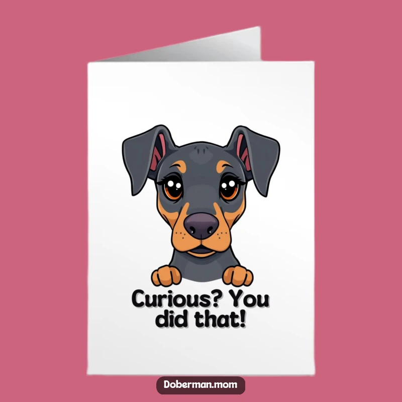 Free Printable Curious Doberman Congrats Card: Expressive Dog, Downloadable Gift