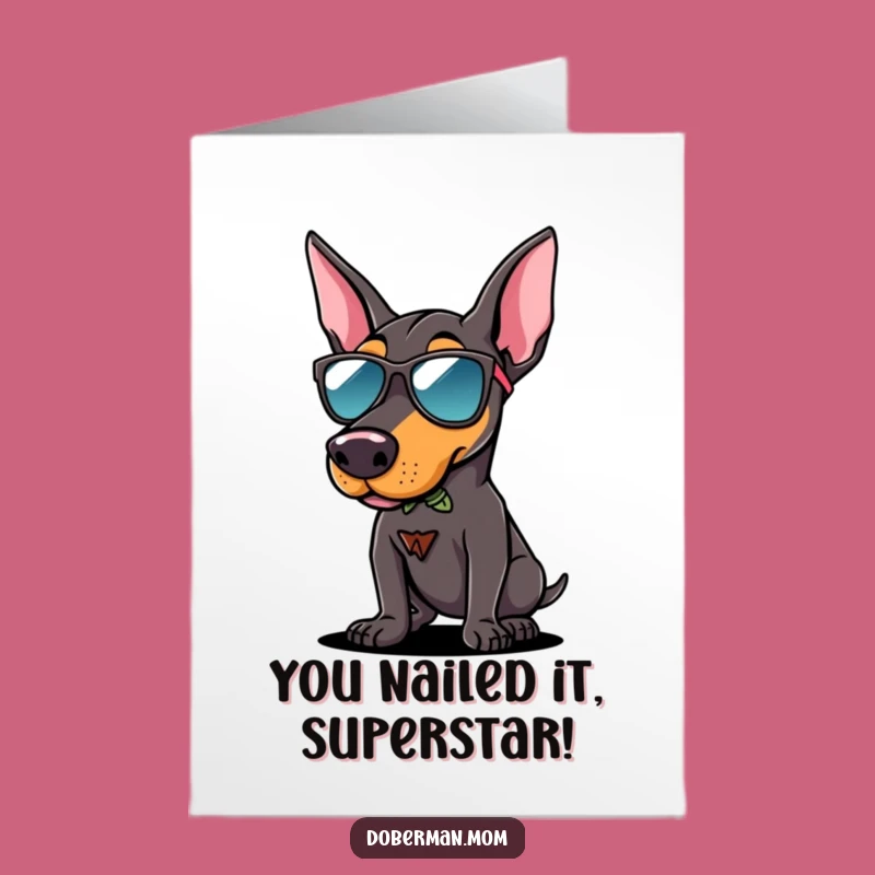 Free Printable Cool Doberman Congrats Card: Sunglasses Dog Downloadable Gift