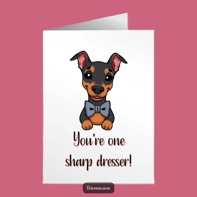 Free Printable Doberman Congrats Card: Winking Suave Dog Funny Downloadable Greeting