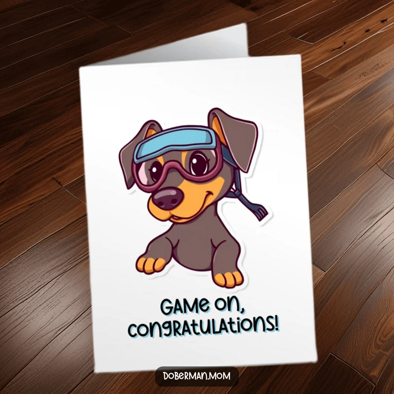 Funny Free Printable Congratulations Card: A Doberman in tiny sports goggles, ready to celebrate a victory with energetic play and excitement.
