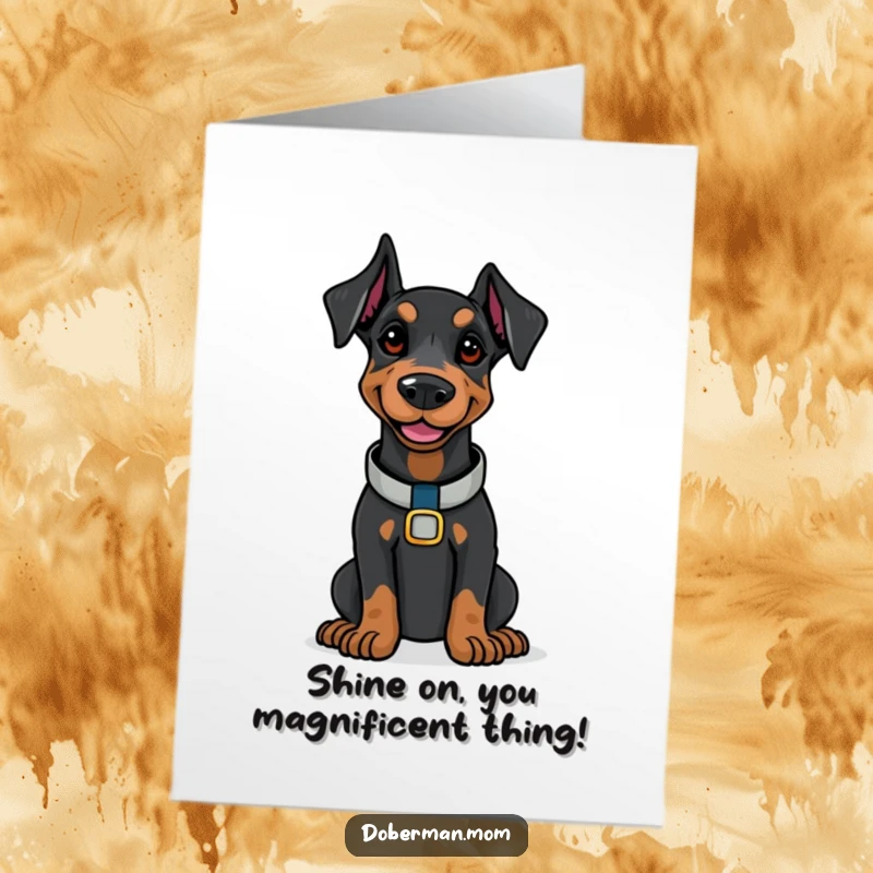 Funny Free Printable Congratulations Card: A Doberman with a shiny collar, sporting a gentle, confident smile.