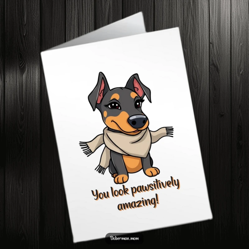 Funny Free Printable Congratulations Card: Doberman wearing a scarf winks charmingly, celebrating success with a stylish and knowing expression.