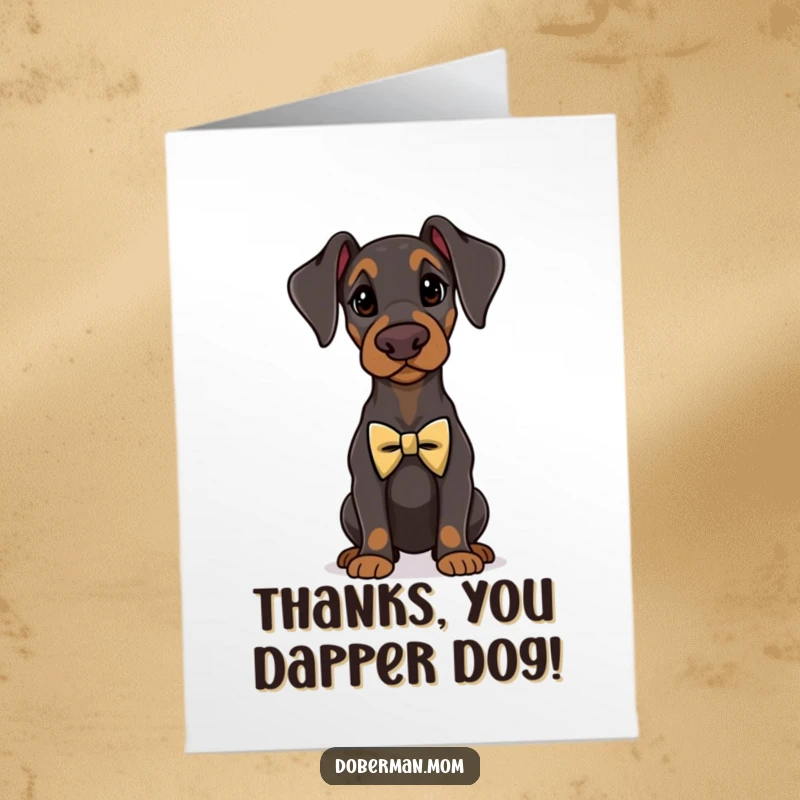 Funny Free Printable Thank You Card: A proud Doberman wearing a tiny, elegant bow tie conveys heartfelt thanks.