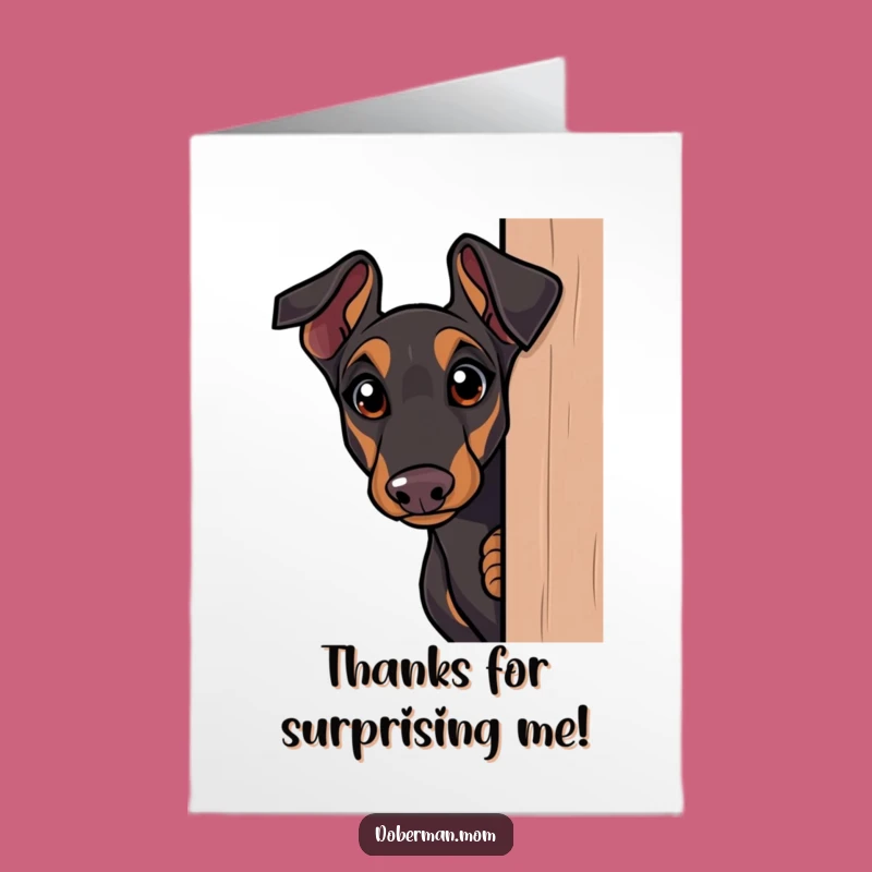 Free Printable Curious Doberman Thank You Card, Inquisitive Downloadable DIY Dog Gift