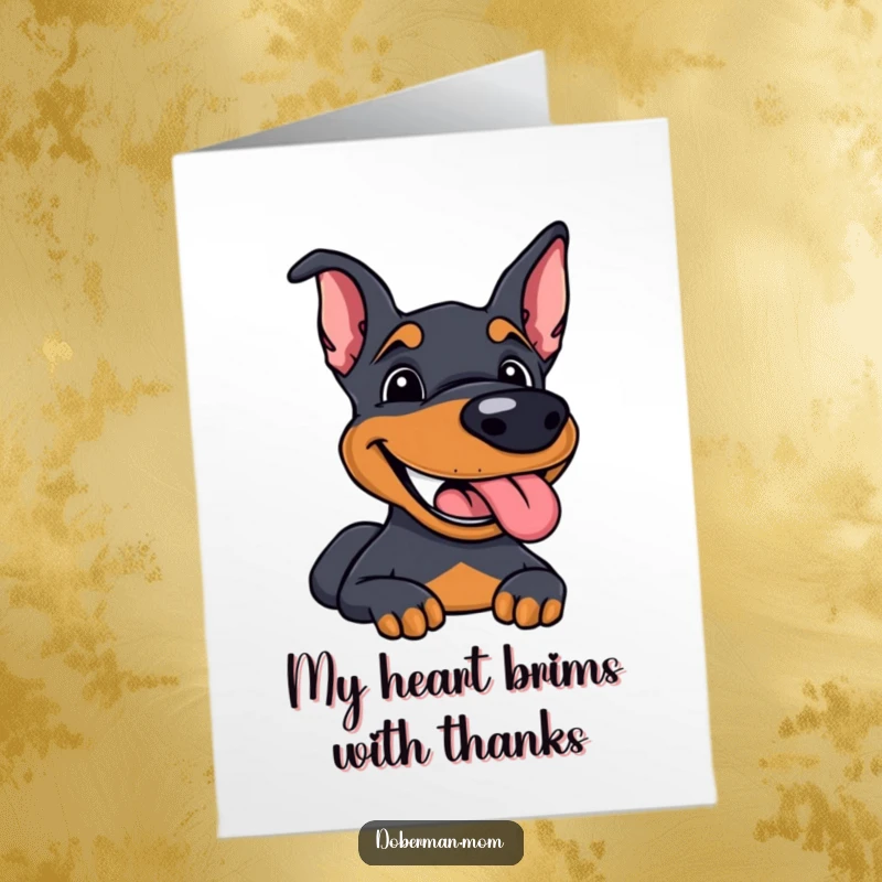 Funny Free Printable Doberman Thank You Card: A dog with a happy grin and panting, great for downloadable thank you.