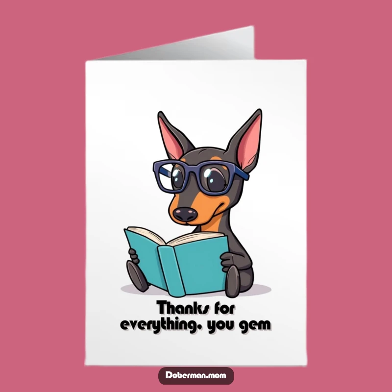 Free Printable Dog Thank You Card: Doberman Scholar Expresses Gratitude Downloadable