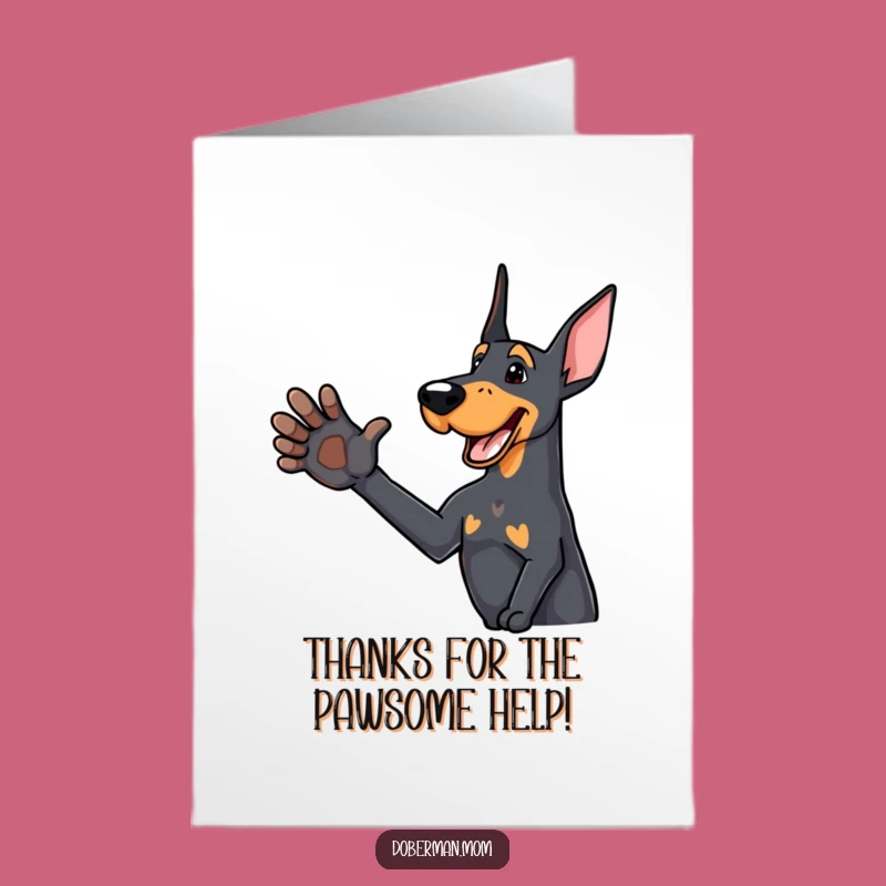 Free Printable Friendly Doberman Thank You Card: Grateful Paw Downloadable Gift