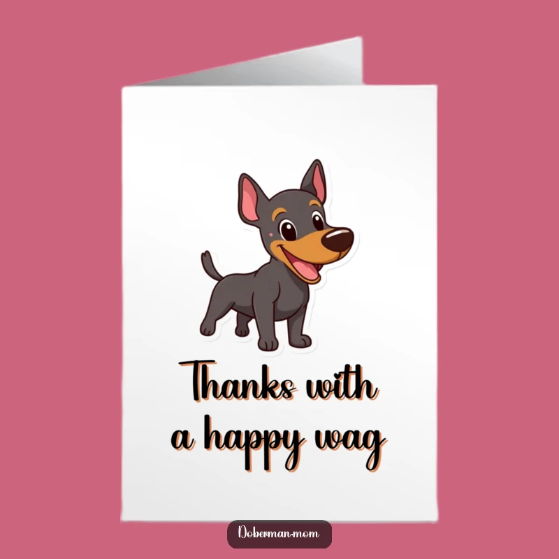 Free Printable Thank You Card: Happy Doberman Shares Joyful Thanks