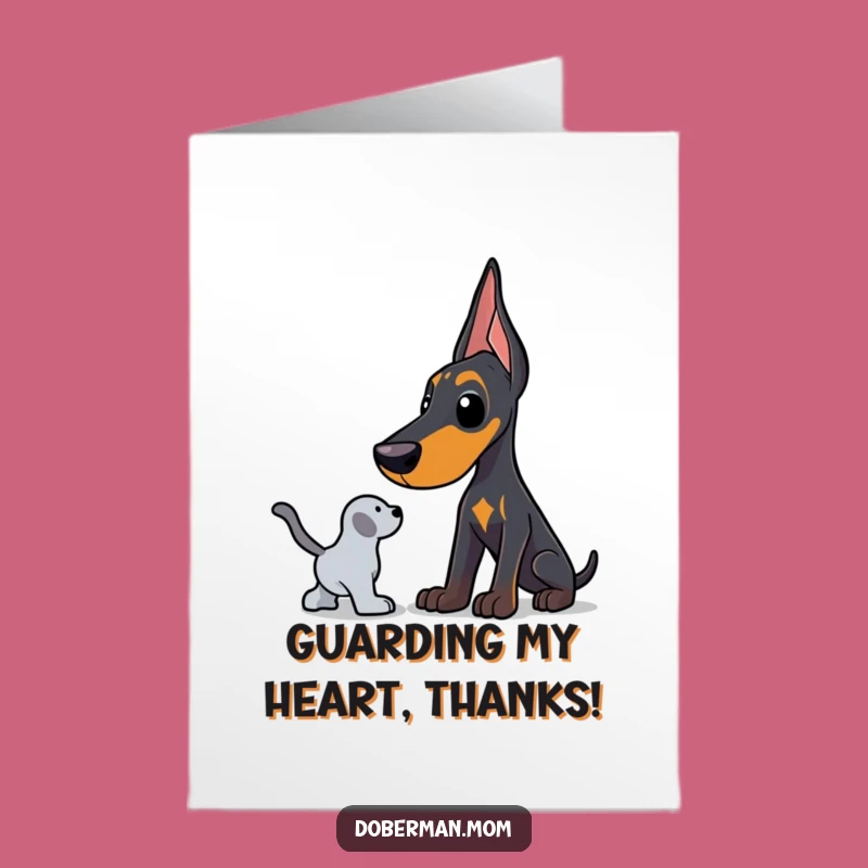 Free Printable Protective Doberman Thank You Card: Toy Protector, Downloadable Gift