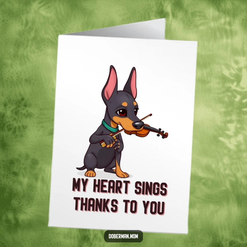 Funny Free Printable Thank You Card: Doberman playing a small violin, conveying thanks with a serious musical effort.