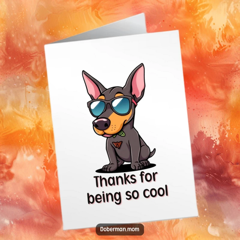 Funny Free Printable Cool Doberman Thank You Card: A stylish Doberman wearing sunglasses gives a confident nod, saying thanks.
