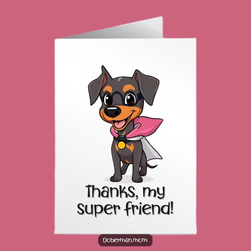 Free Printable Superhero Doberman Thank You Card: Grateful Hero Dog Downloadable Gift