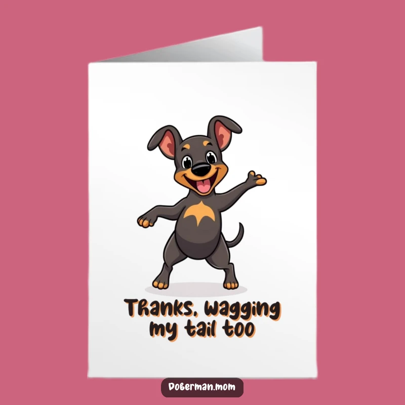 Dancing Doberman Thank You Card - Free Printable Dog Appreciation