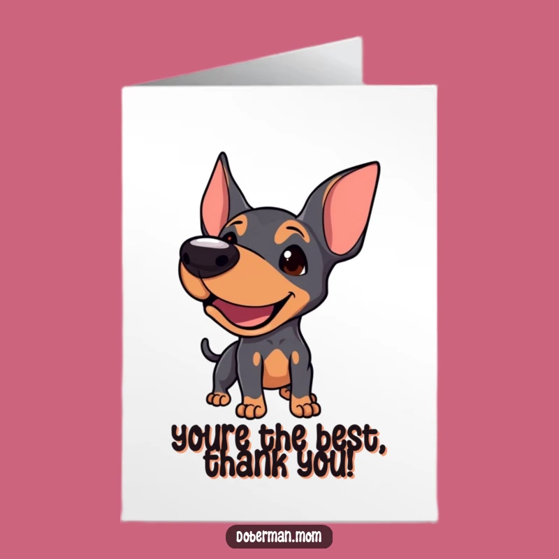 Free Printable Doberman Thank You Card: Playful Dog, Funny Downloadable Gift for Expressing Thanks