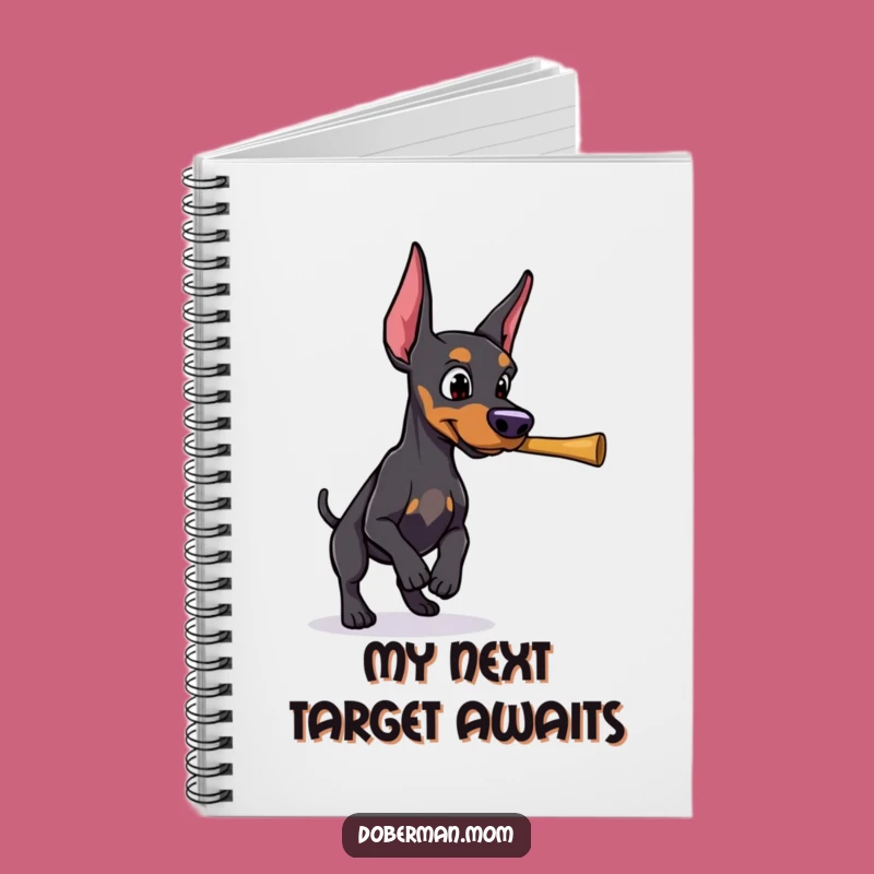 Funny Doberman Stick Fetch Notebook: Jot Down Determined Goals Gift