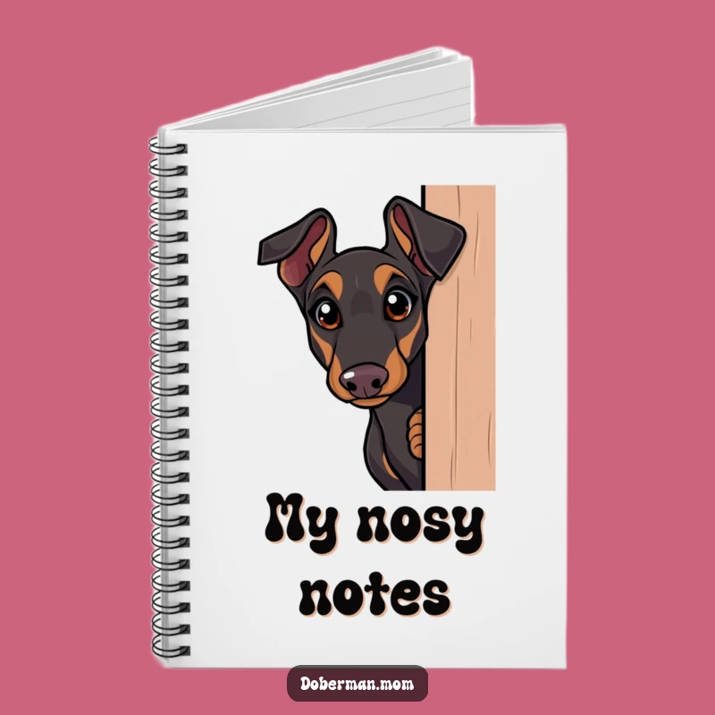 Funny Doberman Notebook: Curious Peek - Humorous Journal & Intriguing Gift