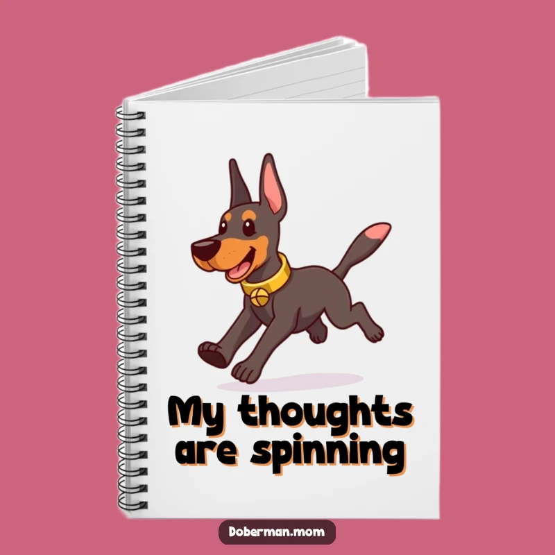 Funny Doberman Bell Chaser Notebook - Playful Dog Journal Gift