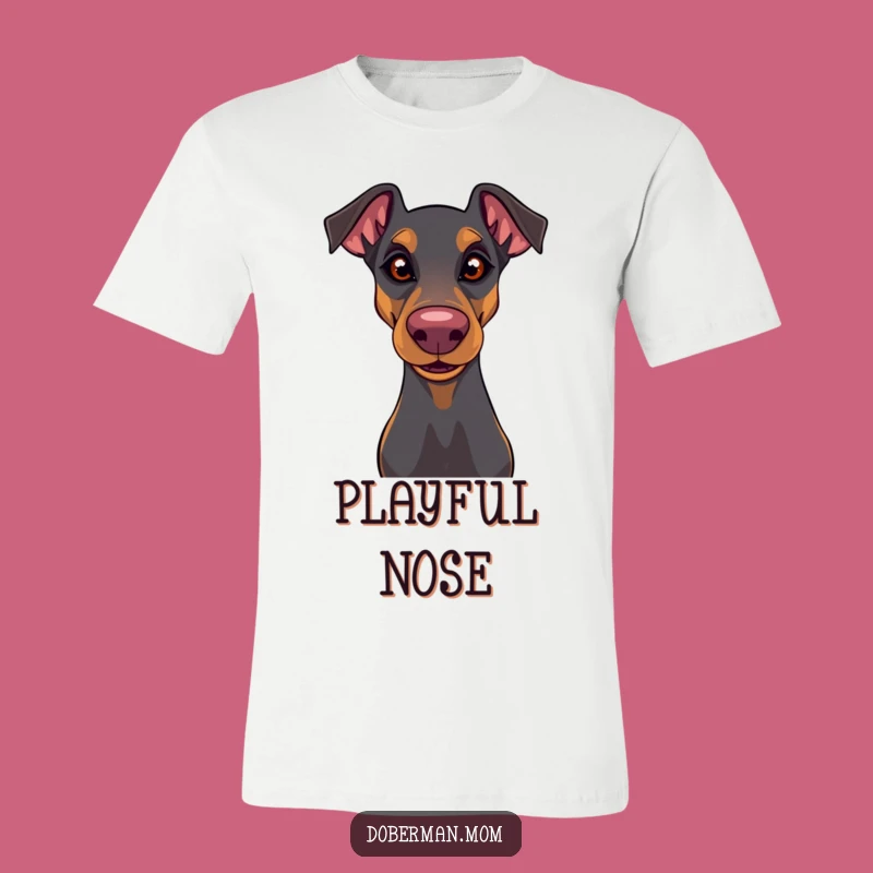 Playful Doberman T-Shirt: Wiggly Nose & Funny Glint for Dog Lovers