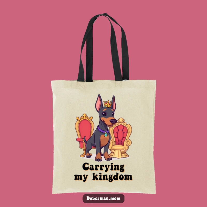 Funny Doberman Royal Tote Bag: Carry Your Crown Jewels